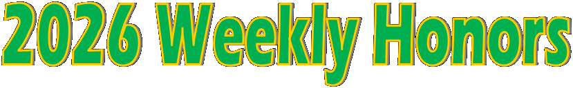 2026 Weekly Honors